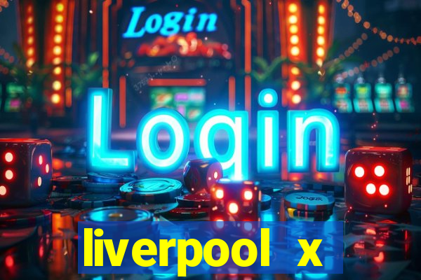 liverpool x manchester city ao vivo multicanais